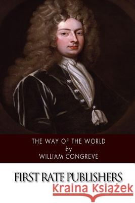 The Way of the World William Congreve 9781505712544 Createspace - książka