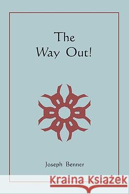 The Way Out! Joseph Benner 9781578989393 Martino Fine Books - książka