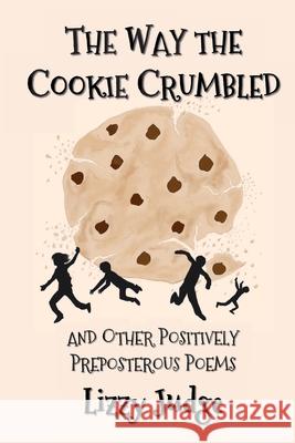 The Way the Cookie Crumbled Lizzy Judge 9781912936090 Armadillo's Pillow Ltd. - książka