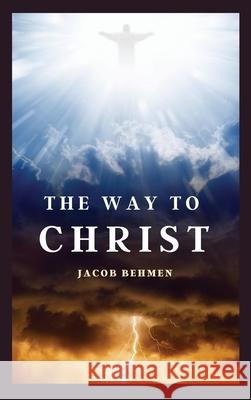 The Way to Christ Jacob Behmen 9782357285453 Alicia Editions - książka