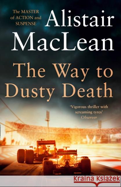 The Way to Dusty Death MacLean, Alistair 9780008336721 HarperCollins Publishers - książka