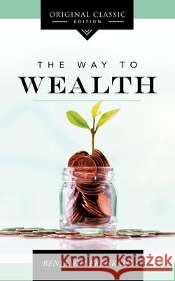 The Way to Wealth Benjamin Franklin 9781640953741 Sound Wisdom - książka