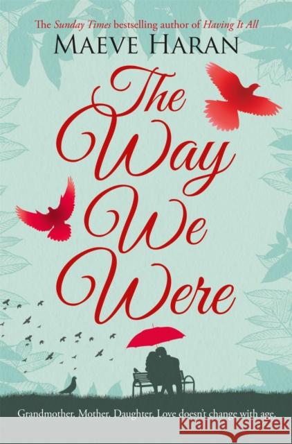 The Way We Were Haran, Maeve 9781509803439  - książka