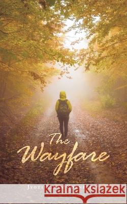 The Wayfare Jyoti Kiran Cornelius 9781543706161 Partridge Publishing India - książka