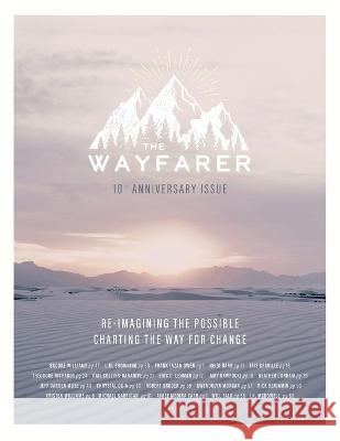 The Wayfarer: 10th Anniversary Edition L M Browning 9781956368390 Wayfarer Books - książka
