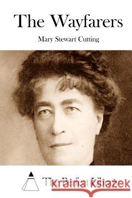 The Wayfarers Mary Stewart Cutting The Perfect Library 9781511709804 Createspace - książka