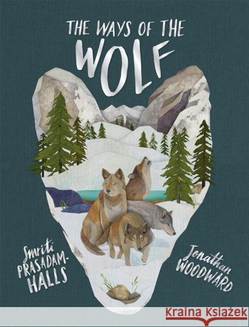 The Ways of the Wolf Prasadam-Halls, Smriti 9781526360304 Hachette Children's Group - książka