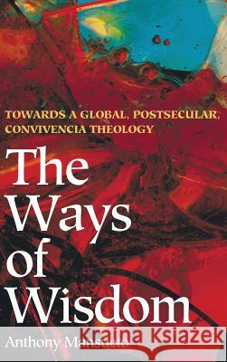 The Ways of Wisdom Anthony Mansueto 9781498287173 Pickwick Publications - książka