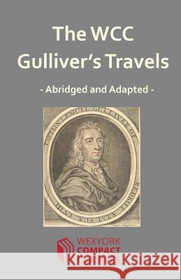 The WCC Gulliver's Travels Leigh, James 9781533539359 Createspace Independent Publishing Platform - książka