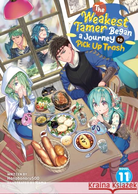 The Weakest Tamer Began a Journey to Pick Up Trash (Light Novel) Vol. 11 Honobonoru500 9798893737851 Seven Seas Entertainment, LLC - książka