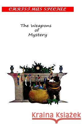 The Weapons Of Mystery Hocking, Joseph 9781481155168 Createspace - książka