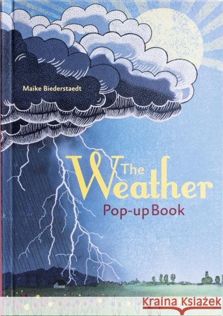 The Weather: Pop-up Book Maike Biederstadt 9783791373935 Prestel - książka