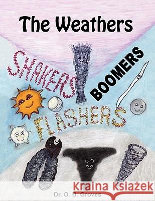 The Weathers O. D. Groves 9780984342600 G Publishing - książka