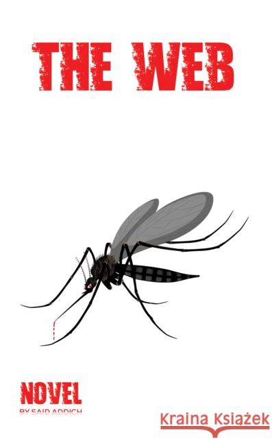 The Web Said Addich 9798895437827 Austin Macauley Publishers LLC - książka