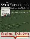 The Web Publisher's Illustrated Quick Reference: Covers HTML 3.2 and VRML 2.0 Grabowski, Ralph 9780387948317 Springer