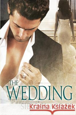 The Wedding: Cajun Bad Boy Romance Sienna Mynx 9781544653860 Createspace Independent Publishing Platform - książka