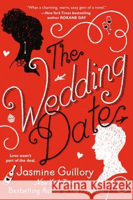 The Wedding Date Jasmine Guillory 9780399587665 Berkley Books - książka