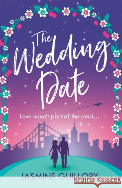 The Wedding Date: A 'warm, sexy gem of a novel'! Guillory, Jasmine 9781472255877 Headline Publishing Group - książka