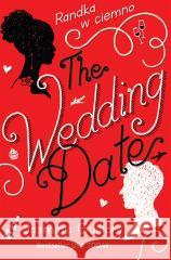 The Wedding Date. Randka w ciemno Jasmine Guillory, Sylwia Chojnacka 9788382805604 Filia - książka