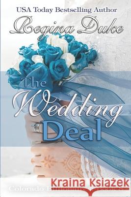 The Wedding Deal Regina Duke 9781944752217 Rd Books - książka