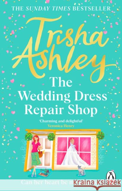 The Wedding Dress Repair Shop Trisha Ashley 9781804991930 Transworld Publishers Ltd - książka