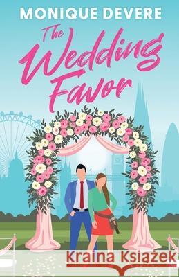 The Wedding Favor Monique Devere 9784824147240 Next Chapter - książka