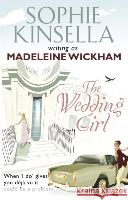 The Wedding Girl Sophie Kinsella 9780552776738 Transworld Publishers - książka