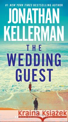 The Wedding Guest: An Alex Delaware Novel Jonathan Kellerman 9780525618515 Ballantine Books - książka