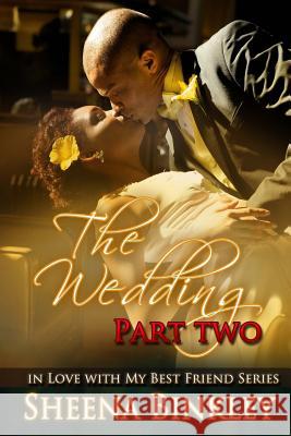 The Wedding, Part II Sheena Binkley 9781500304553 Createspace - książka