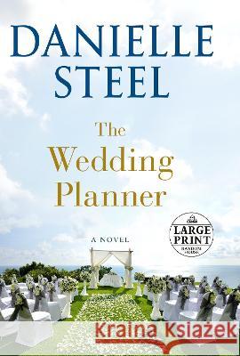 The Wedding Planner Danielle Steel 9780593587904 Random House Large Print Publishing - książka