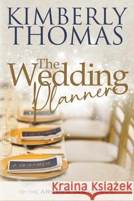 The Wedding Planner Kimberly Thomas 9798201770488 Kimberly Thomas - książka