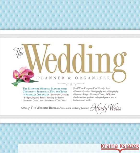 The Wedding Planner & Organizer Mindy Weiss 9780761165972  - książka
