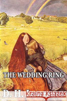 The Wedding Ring D H Lawrence 9781604596403 Wilder Publications - książka