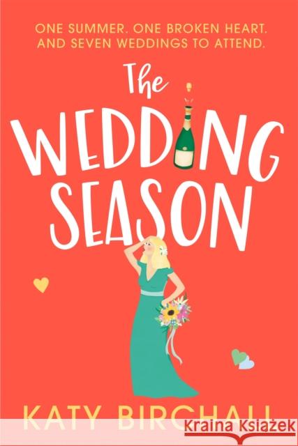 The Wedding Season: the feel-good and funny romantic comedy perfect for summer! Katy Birchall 9781529340907 Hodder & Stoughton - książka