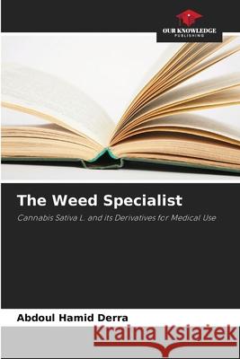 The Weed Specialist Derra, Abdoul Hamid 9786208935399 Our Knowledge Publishing - książka