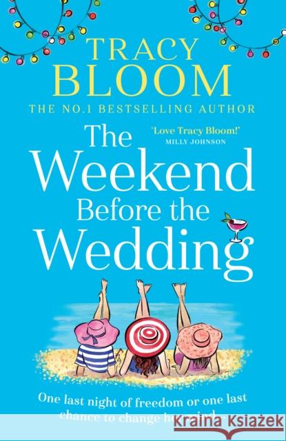 The Weekend Before the Wedding Tracy Bloom 9780008434311 HarperCollins Publishers - książka