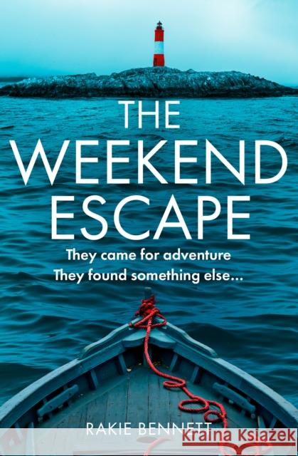 The Weekend Escape Rakie Bennett 9780008486969 HarperCollins Publishers - książka