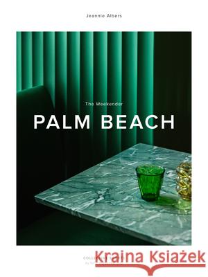 The Weekender Palm Beach  9789198941166 Nhp Publishing - książka