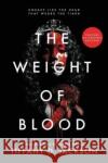 The Weight of Blood Tiffany D. Jackson 9780063029156 HarperCollins Publishers Inc