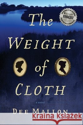 The Weight of Cloth Dee Mallon 9798990642621 Dee Mallon - książka