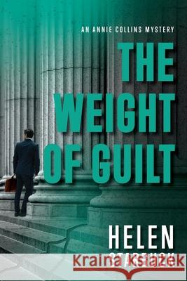 The Weight of Guilt Helen Starbuck 9780999246191 Routt Street Press - książka