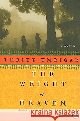 The Weight of Heaven LP Umrigar, Thrity 9780061719998 Harperluxe - książka