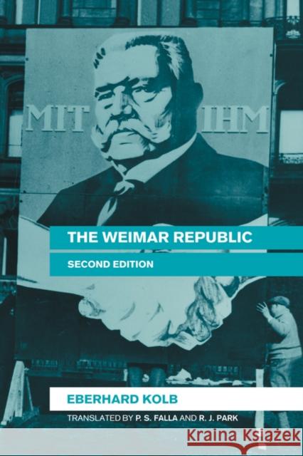 The Weimar Republic Eberhard Kolb 9780415344418 Routledge - książka