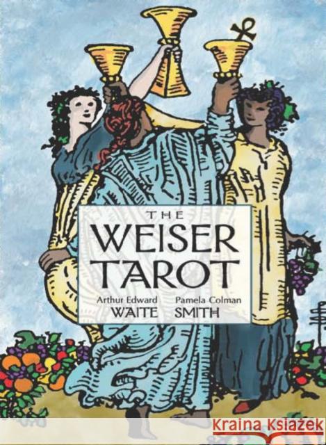 The Weiser Tarot: A New Edition of the Classic 1909 Waite-Smith Deck (78-Card Deck with 64-Page Guidebook) Waite, Arthur Edward 9781578637959 Weiser Books - książka