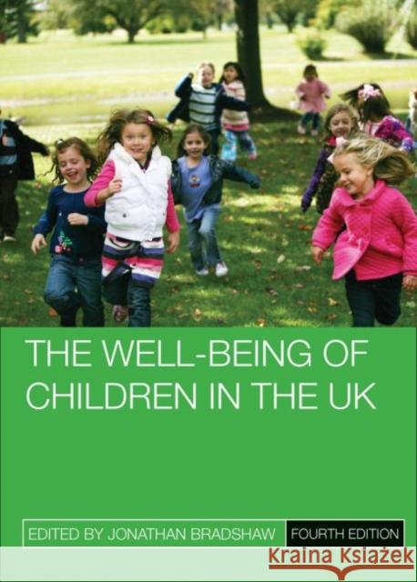 The Well-Being of Children in the UK Bradshaw, Jonathan 9781447325628 Policy Press - książka