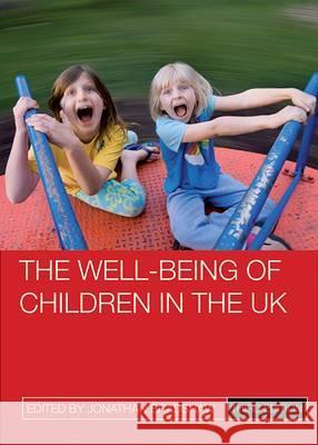 The well-being of children in the UK Jonathan Bradshaw 9781847428363 Policy Press - książka