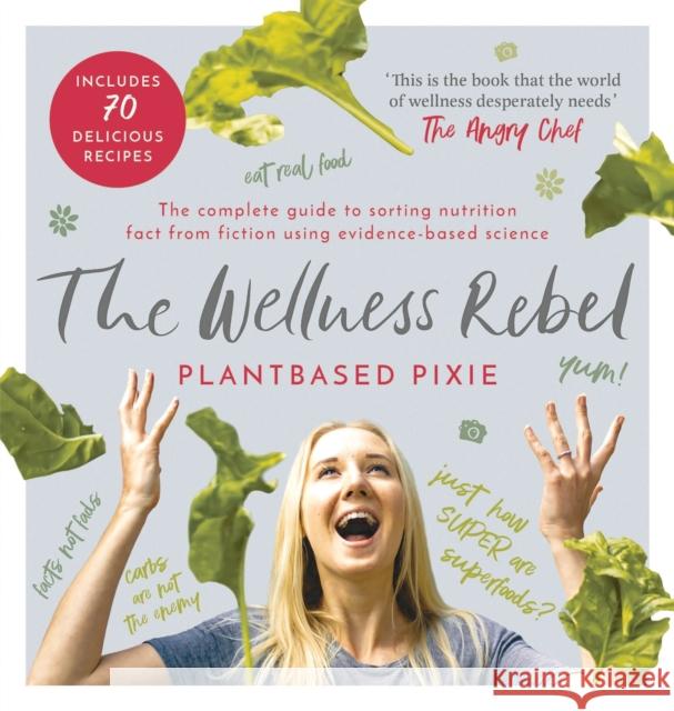 The Wellness Rebel Pixie, Plantbased 9781786697615  - książka