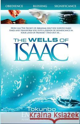 The Wells of Isaac Tokunbo Emmanuel 9781905669844 Sophos Books - książka