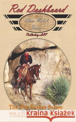 The Wes Parker Series: Trail To Tombstone Hudson, Doc 9781511872362 Createspace - książka