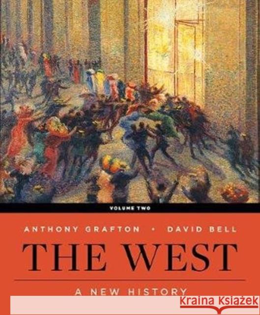 The West: A New History Bell, David A. 9780393640861 W. W. Norton & Company - książka